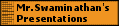 Swaminathans Presentations